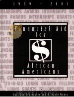 FINANCIAL AID FOR AFRICAN AMERICANS 1999-2001 1999 PDF电子版封面 0918276764 GAIL ANN SCHLACHTER R.DAVID WE