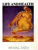 LIFE AND HEALTH（1972 PDF版）