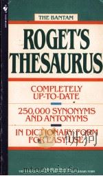 THE BANTAM ROGET'S THESAURUS 1987 PDF电子版封面 0553287699