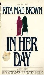 IN HER DAY 1976 PDF电子版封面 0553275739