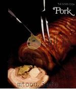 THE GOOD COOK PORK 1981 PDF电子版封面