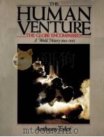 THE HUMAN VENTURE THE GLOBE ENCOMPASSED（1986 PDF版）