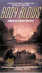 BODY BLOWS A NOVEL BY STEVEN SIMMONS（1986 PDF版）