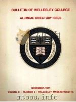 BULLETIN OF WELLESLEY COLLEGE ALUMNAE DIRECTORY ISSUE（1971 PDF版）