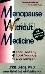 MENOPAUSE WITHOUT MEDICINE 1992 PDF电子版封面 0897930975