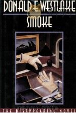 DON ALD E.WESTLAKE SMOKE 1995 PDF电子版封面 0892965347