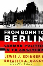 FROM BONN TO BERLIN GERMAN POLITICS IN TRANSITION（1998 PDF版）