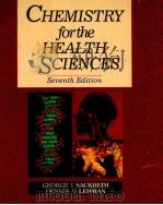 CHEMISTRY FOR THE HEALTH SCIENCES SEVENTH EDITION（1994 PDF版）