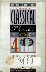 CLASSICAL MUSIC TOP 40（1995 PDF版）