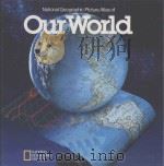 NATIONAL GEOGRAPHIC PICTURE ATLAS OF OUR WORLD（1990 PDF版）
