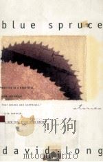 BLUE SPRUCE 1995 PDF电子版封面 9780684815893 DAVID LONG