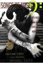 SONGS OF MYSELF:EPISODES FRO THE EDGE OF ADULTHOOD   1998  PDF电子版封面  1891521004   