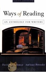 WAYS OF READING:AN ANTHOLOGY FOR WRITERS FIFTH EDITION 1982 PDF电子版封面 031217893X