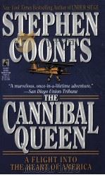 STEPHEN COONTS THE CANNIBAL QUEEN 1992 PDF电子版封面 0671748858