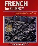 FRENCH FOR FLUENCY 1990 PDF电子版封面