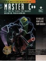 MASTER C++ LET THE PC TEACH YOU OBJECT ORIENTED PROGRAMMING（1991 PDF版）