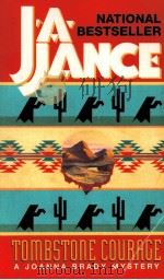 JANCE TOMBSTONE COURACE 1995 PDF电子版封面 0380765462