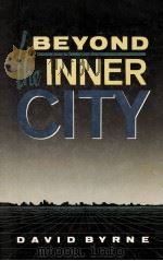 BEYOND THE INNER CITY（1989 PDF版）
