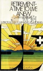RETIREMENT-A TIME TO LIVE ANEW（1969 PDF版）