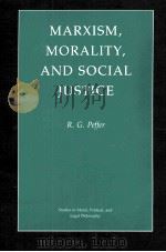 MARXISM MORALITY AND SOCIAL JUSTICE（1990 PDF版）