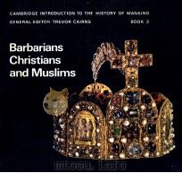 BARBARIANS CHRISTIANS AND MUSLIMS（1971 PDF版）