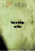 ESSAYS ON HEIDEGGER AND OTHERS（1991 PDF版）