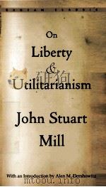 ON LIBERTY AND UTILITARIANISM（1993 PDF版）