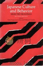 JAPANESE CULTURE AND BEHAVIOR SELETED READINGS REVISED EDITION 1974 PDF电子版封面 TAKIE SUGIYAMA LEBRA AND WILLI