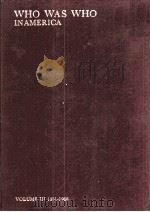 WHO WAS WHO IN AMERICA VOLUME III 1951-1960 1960 PDF电子版封面