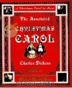 THE ANNOTATED CHRISTMAS CAROL:A CHRISTMAS CAROL IN PROSE 1976 PDF电子版封面 0393051587