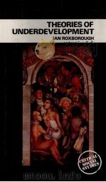 THEORIES OF UNDERDEVELOPMENT（1979 PDF版）