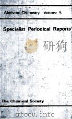 ALIPHATIC CHEMISTRY VOLUME 5（1977 PDF版）