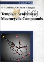 TEMPLATE SYNTHESIS OF MACROCYCLIC COMPOUNDS（1999 PDF版）
