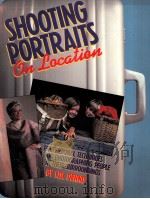 SHOOTING PORTRAITS ON LACATION PDF电子版封面 081745876X LISL DENNIS