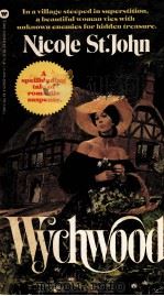 WYCHWOOD 1976 PDF电子版封面 0446308196 NICOLE ST.JOHN