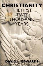CHRISTIANITY THE FIRST TWO THOUSAND TEARS（1998 PDF版）