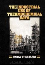 THE INDUSTRIAL USE OF THERMOCHEMICAL DATA（1980 PDF版）