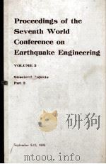 PROCEEDINGS OF THE SEVENTH WORLD CONFERENCE ON EARTHQUAKE ENGINEERING VOLUME 5 STRUCTURAL ASPECTS PA（1980 PDF版）