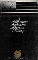 A COMPARATIVE APPROACH TO AMERICAN HISTORY（1967 PDF版）