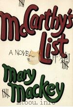 MCCARTHY'S LIST 1979 PDF电子版封面 0385145276 MARY MACKEY