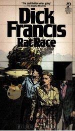 DICK FRANCIS RAT RACE 1971 PDF电子版封面 067182158X