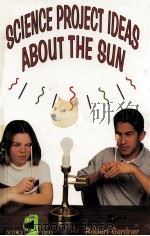 SCIENCE PROJECT IDEAS ABOUT THE SUN（1997 PDF版）