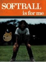 SOFTBALL IS FOR ME（1982 PDF版）