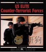 US ELITE COUNTER-TERRORIST FORCES 1997 PDF电子版封面 0760302200