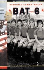 VIRGINIA EUWER WOLFF BAT A NOVEL 6（1998 PDF版）
