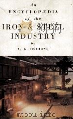 AN ENCYCLOPAEDIA OF THE IRON & STEEL INDUSTRY（1956 PDF版）