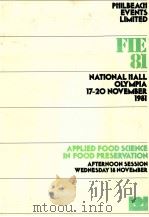 APPLIED FOOD SCIENCE IN FOOD PRESERVATION AFTERNOON SESSION WEDNESDAY 18 NOVEMBER（1981 PDF版）