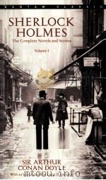 SHERLOCK HOLMES THE COMPLETE NOVELS AND STORIES VOLUME 1 1986 PDF电子版封面 0553212419