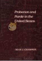 PROBATION AND PAROLE IN THE UNITED STATES（1990 PDF版）