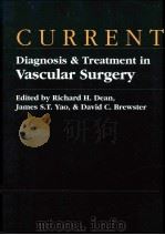 A LANGE MEDICAL BOOK CURRENT DIAGNOSIS & TREATMENT IN VASCULAR SURGERY FIRST EDITION 1995 PDF电子版封面 0838513514